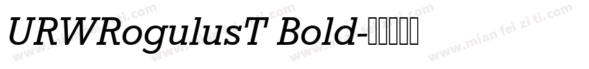 URWRogulusT Bold字体转换
